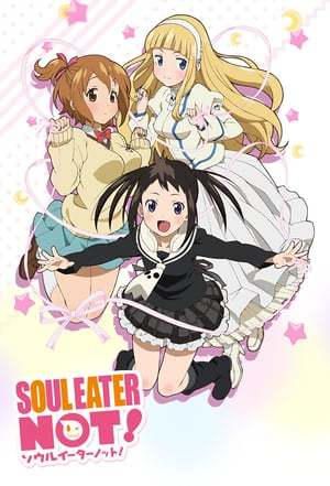 Soul Eater Not!