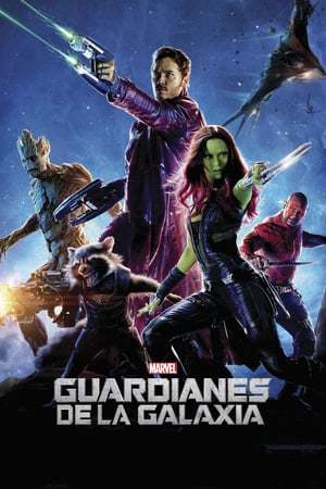 Película Guardianes de la galaxia