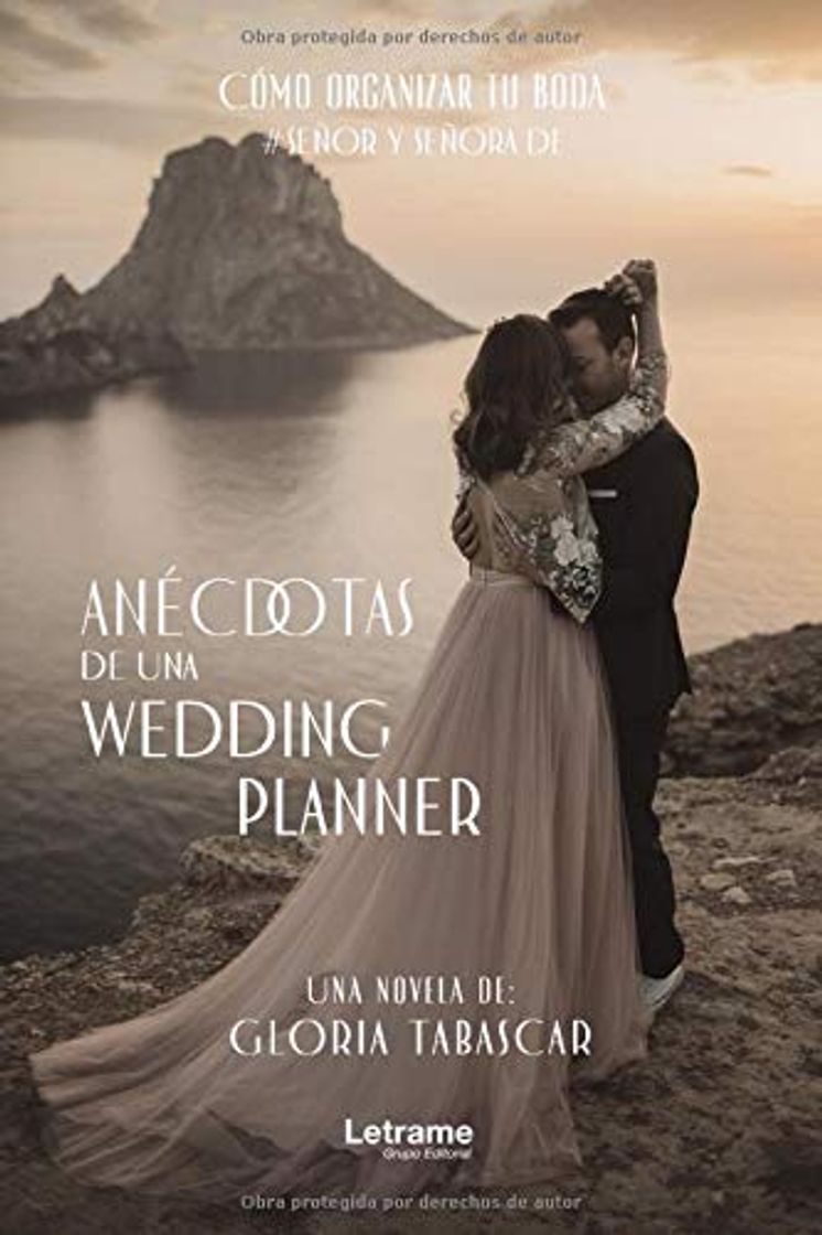 Libro Anécdotas de una wedding planner: 01