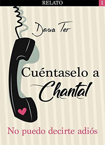 Libro Cuéntaselo a Chantal