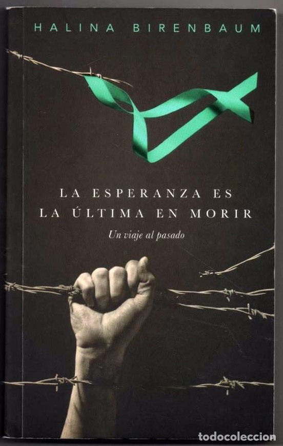 Libro La esperanza es la última en morir 