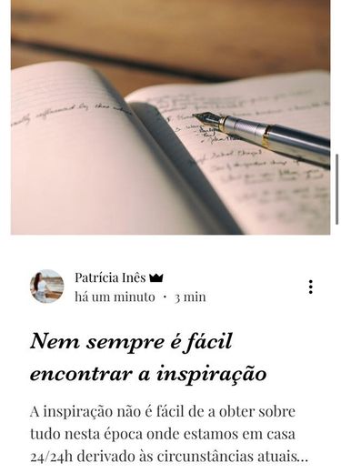 Nem sempre é fácil encontrar a inspiração 🤍