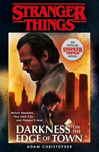 Book Stranger Things. Darkness On The Edge Of Town