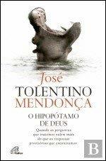 Libro O Hipopótamo de Deus  José Tolentino Mendonça