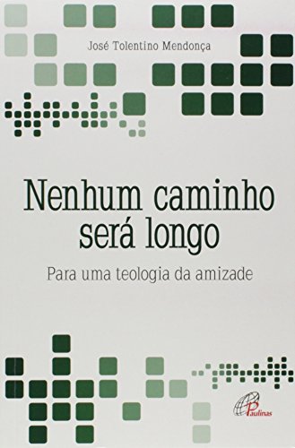 Libro Nenhum Caminho Sera Longo