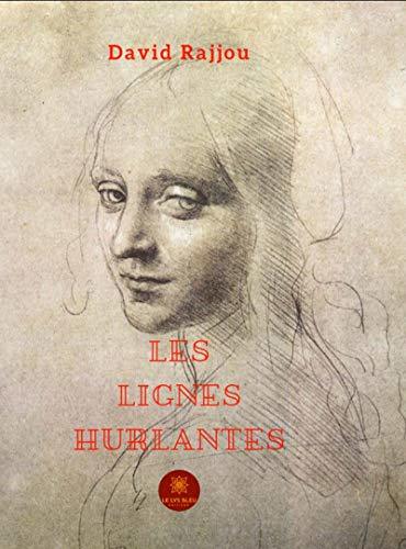 Libros Les lignes hurlantes: Roman