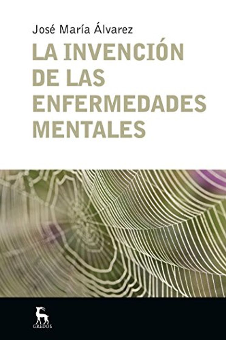 Book La invención de las enfermedades mentales