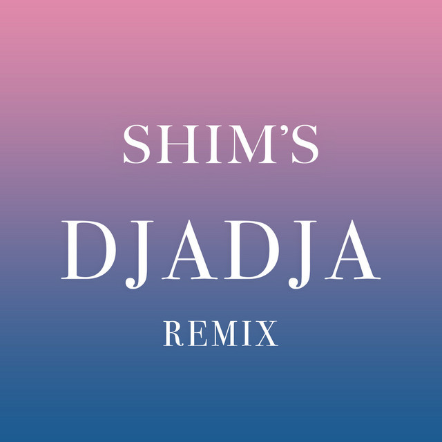 Canción Djadja remix