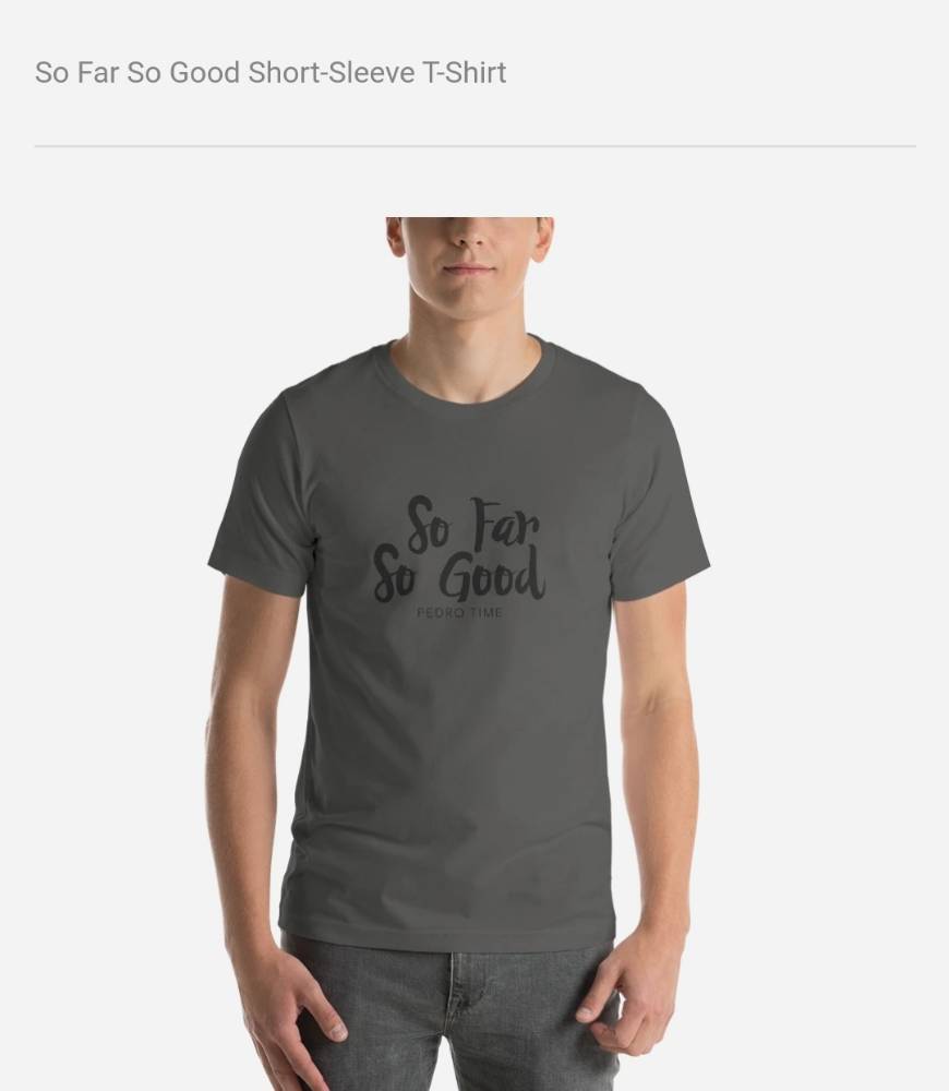 Social So far so good short sleeve t-shirt