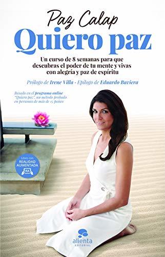 Book Quiero paz: Un curso de 8 semanas para que descubras el poder