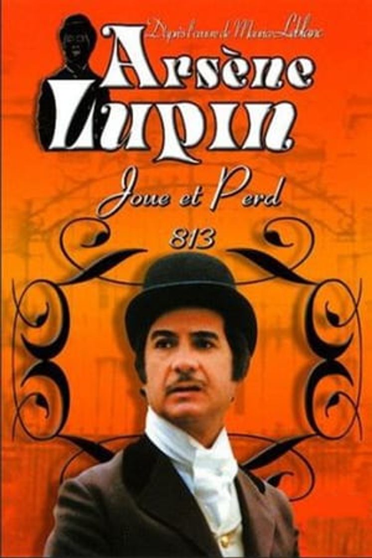Serie Arsène Lupin Joue et Perd "813"