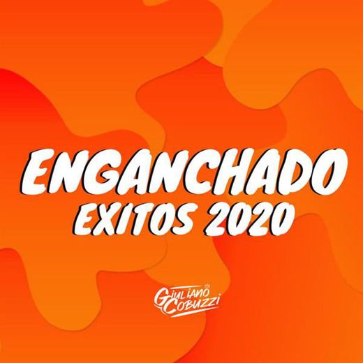 Enganchado Exitos 2020