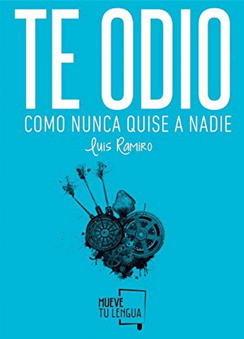 Book Te odio como nunca quise a nadie