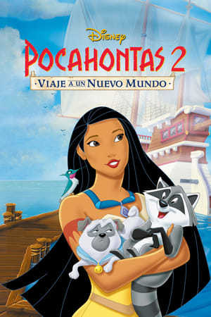 Película Pocahontas 2: Viaje a un nuevo mundo