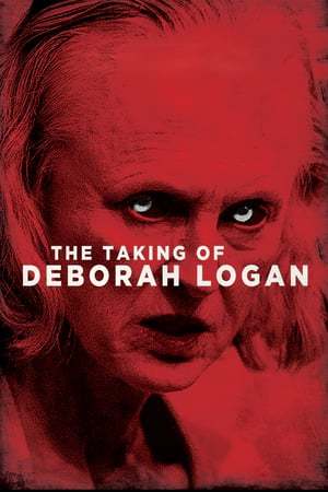 Película La posesión de Deborah Logan