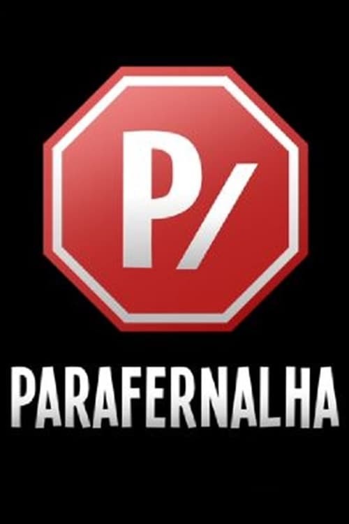 Serie Parafernalha