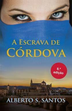 Libro A ESCRAVA DE CORDOVA.(LITERATURA)