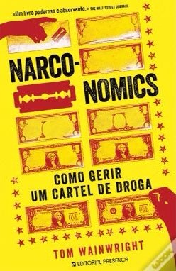 Libros Narconomics Como gerir um cartel de droga