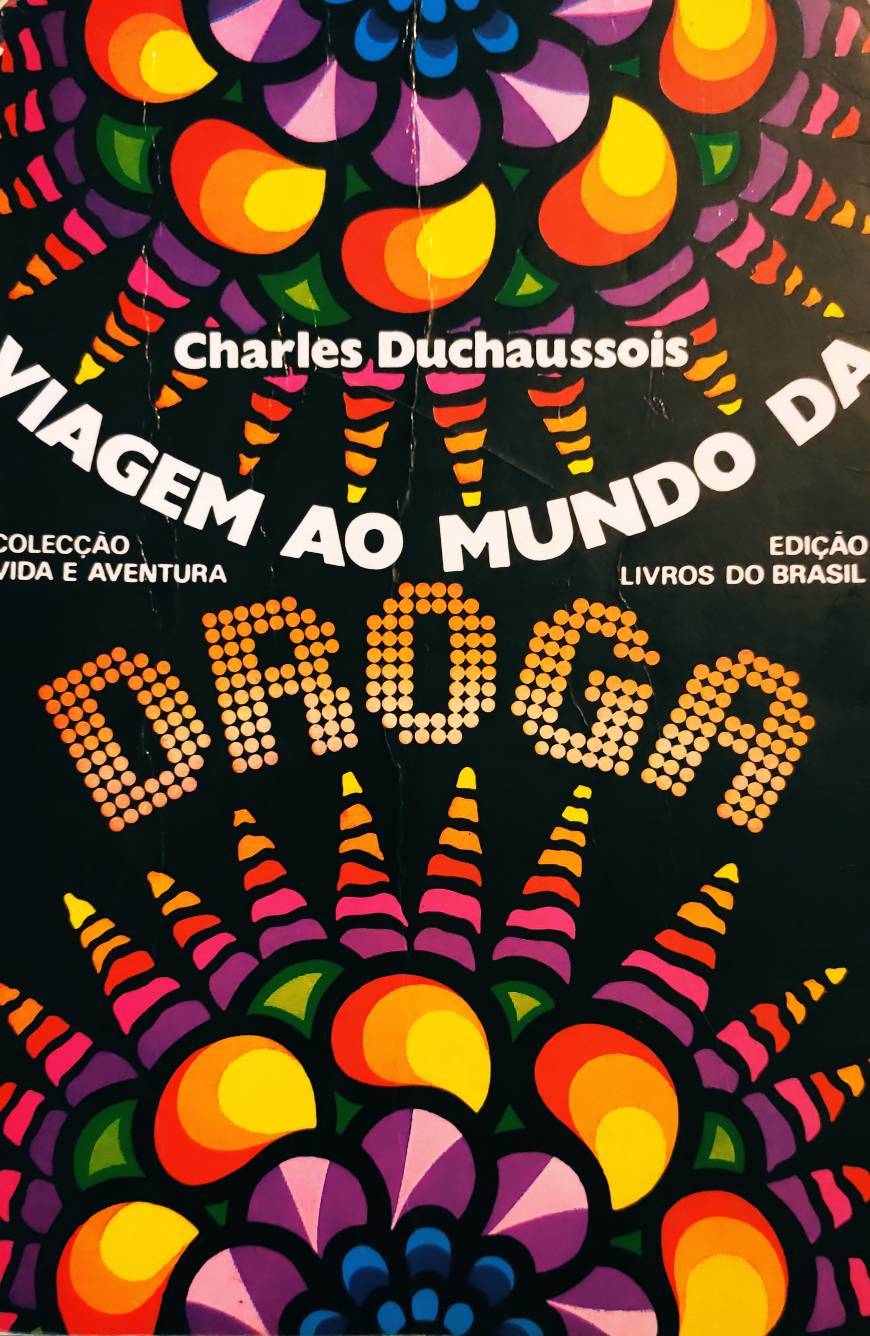 Book A viagem ao mundo da droga 