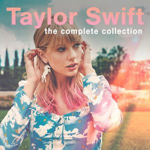 Taylor Swift: The Complete Collection