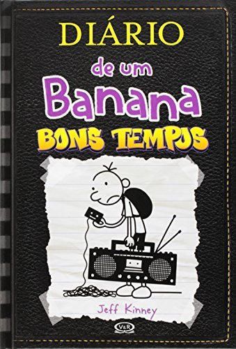 Diário de Um Banana. Bons Tempos