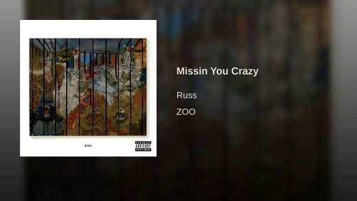 Missin You Crazy
