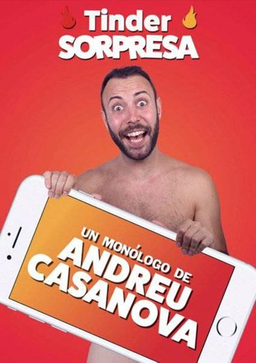 Tinder Sorpresa – Un Monólogo de Andreu Casanova | teatroarlequin