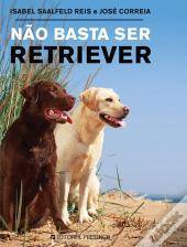 Libro Não basta ser retriever