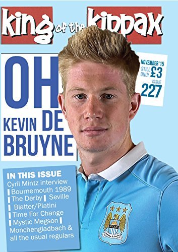 King of the Kippax Issue 227 November 2015: Oh Kevin DeBruyne