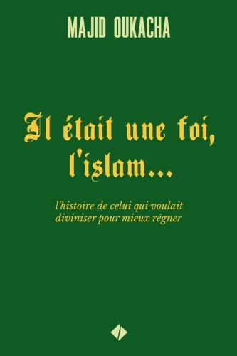 Libro Il était une foi, l'islam...