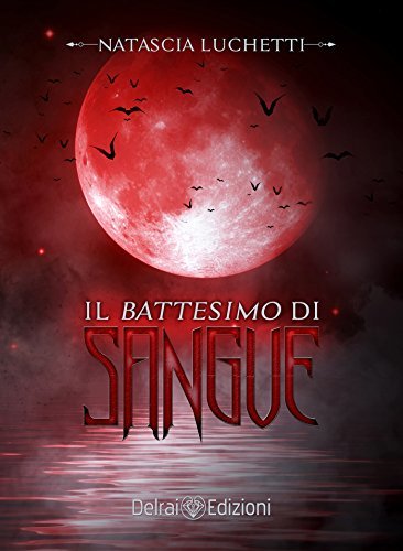 Book Il battesimo di sangue: prequel Dracula - Love Never Dies
