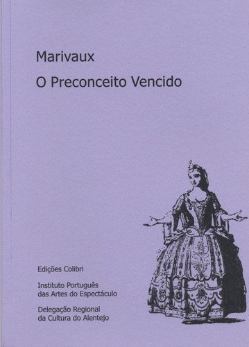 O Preconceito Vencido