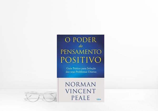 O Poder do Pensamento Positivo