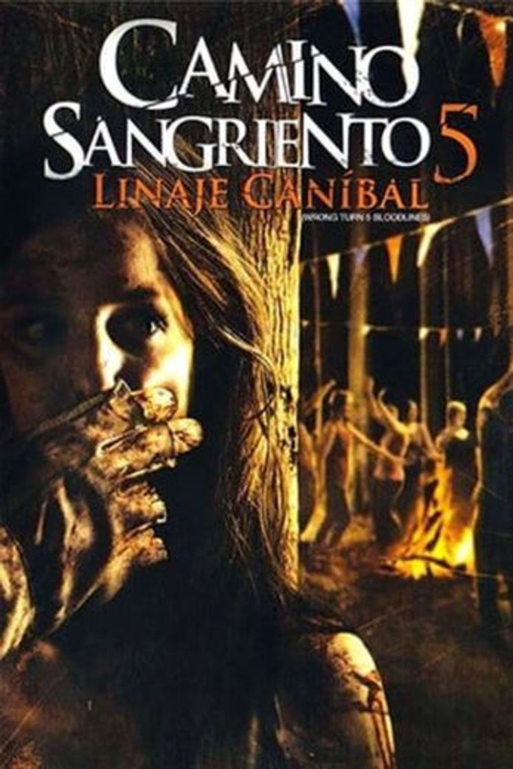 Movie Camino sangriento 5: Linaje caníbal