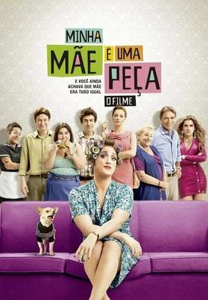 Movie Minha Mãe é uma Peça: O Filme