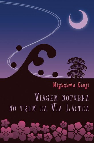Viagem Noturna No Trem Da Via Láctea