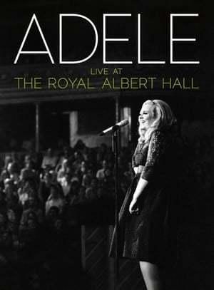 Adele: Live at the Royal Albert Hall