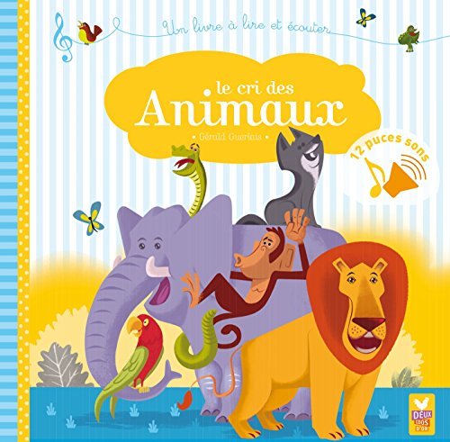 Book Le cri des animaux - livre sonore