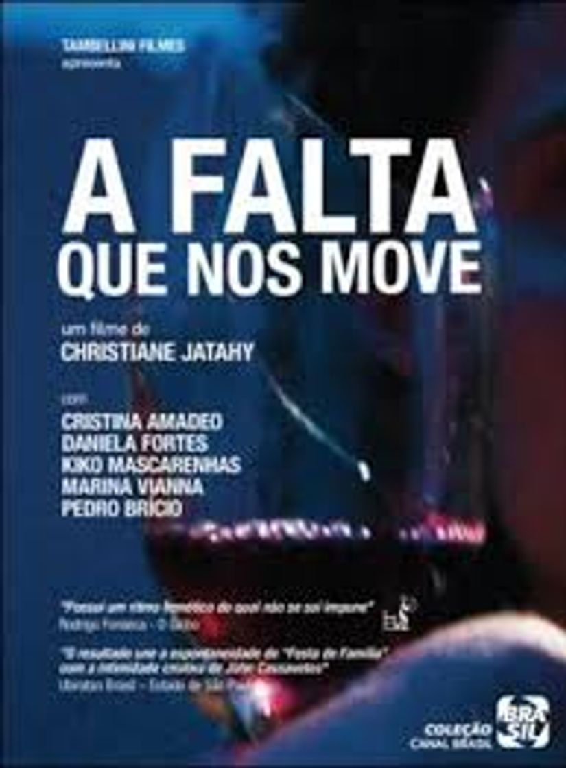 Película A Falta que Nos Move