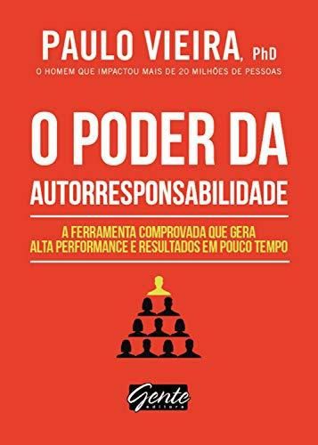 O Poder da Autorresponsabilidade