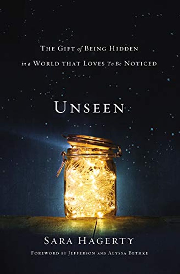 Libros Unseen: The Gift of Being Hidden in a World That Loves to Be Noticed