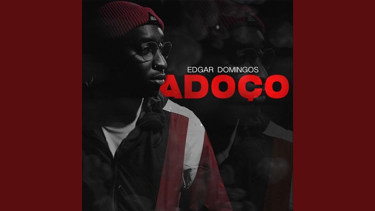 Canción Edgar Domingos - Adoço