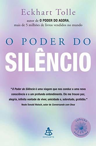 O Poder do Silêncio - Coleção Autoestima