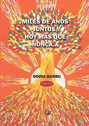 Miles de años juntos