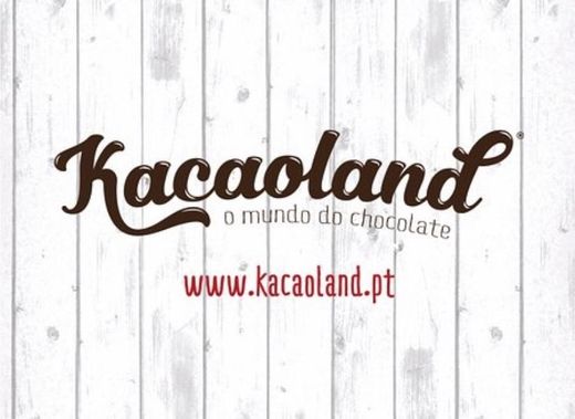Kacaoland