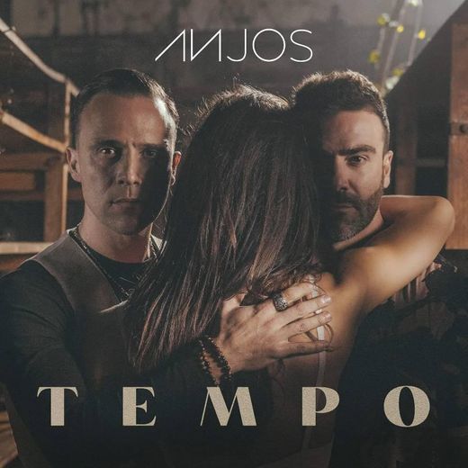 Anjos - Tempo