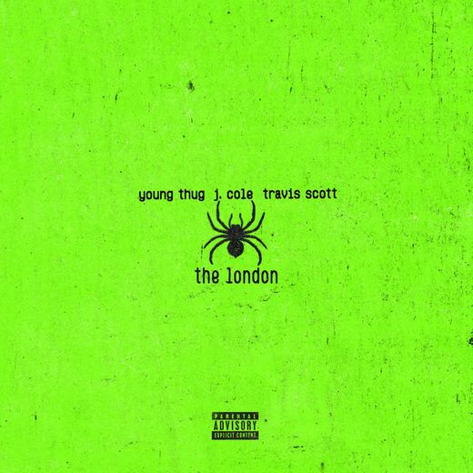 The London (feat. J. Cole & Travis Scott)