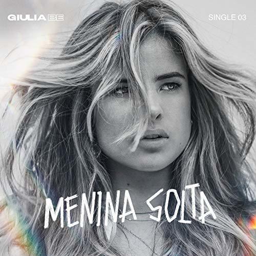 Music Guilia Be - Menina Solta