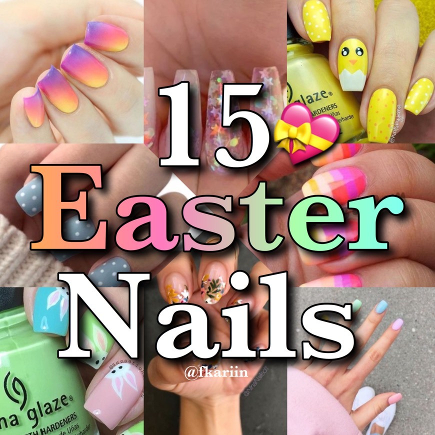 Fashion 15 Easter Nails