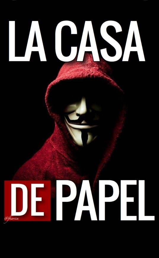 Serie La casa de papel